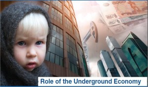 The Role of Underground Economy