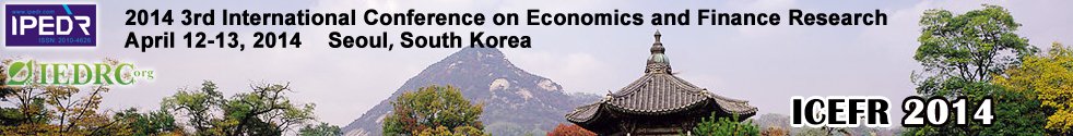 International Conference on Economics and Finance Research – ICEFR 2014  @ Seoul | South Korea